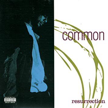 Common - Resurrection  [Spotify]